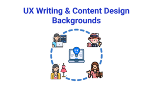 The Professional Backgrounds of UX Writers and Content Designers