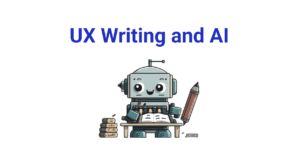 UX writing and AI