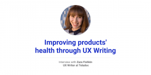 zara ux writer healthcare